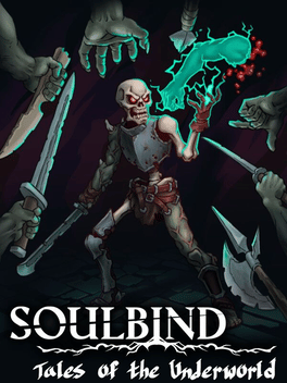 Quelle configuration minimale / recommandée pour jouer à Soulbind: Tales of the Underworld ?