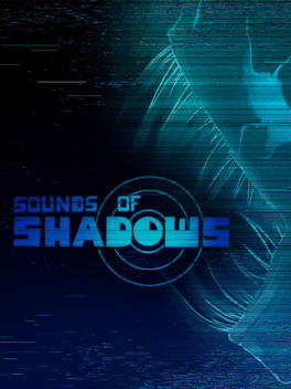 Quelle configuration minimale / recommandée pour jouer à Sounds of Shadows ?