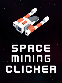 Affiche du film Space Mining Clicker poster