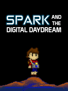 Affiche du film Spark and The Digital Daydream poster