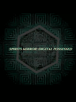 Affiche du film Spirits Mirror​:​ Digital Possessed poster