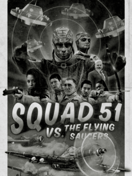 Affiche du film Squad 51 vs. the Flying Saucers poster