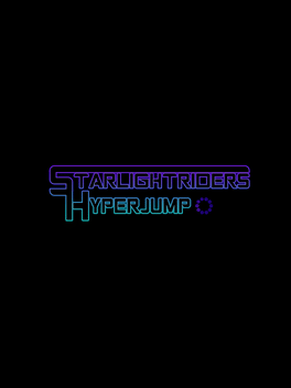 Quelle configuration minimale / recommandée pour jouer à StarLightRiders: HyperJump ?