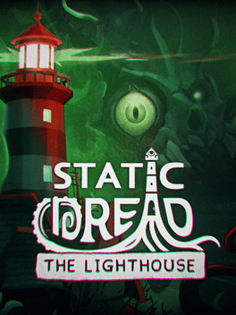 Quelle configuration minimale / recommandée pour jouer à Static Dread: The Lighthouse ?
