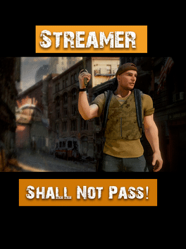 Affiche du film Streamer Shall Not Pass! poster