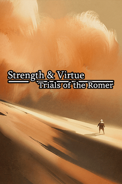 Affiche du film Strength & Virtue: Trials of the Romer poster