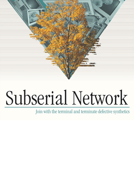 Quelle configuration minimale / recommandée pour jouer à Subserial Network ?