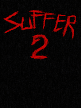 Affiche du film Suffer 2 poster