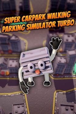 Quelle configuration minimale / recommandée pour jouer à Super Carpark Walking Parking Simulator Turbo ?