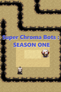 Quelle configuration minimale / recommandée pour jouer à Super Chroma Bots: Season One ?