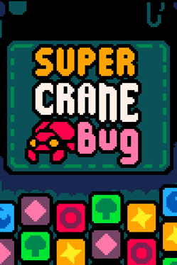 Quelle configuration minimale / recommandée pour jouer à Super Crane Bug ?