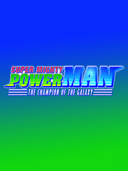 Affiche du film Super Mighty Power Man: The Champion of the Galaxy poster