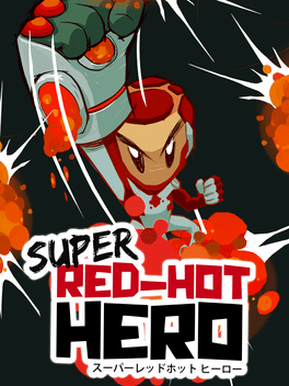 Affiche du film Super Red-Hot Hero poster