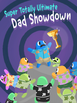 Affiche du film Super Totally Ultimate Dad Showdown poster