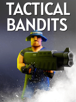 Quelle configuration minimale / recommandée pour jouer à Tactical Bandits ?