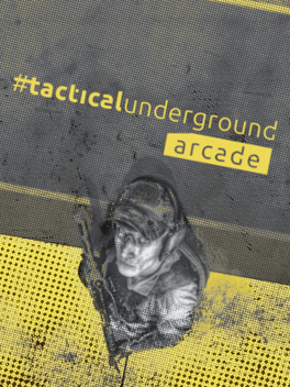 Affiche du film Tacticalunderground Arcade poster