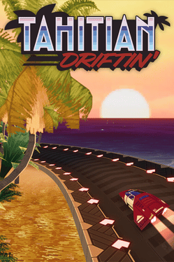 Quelle configuration minimale / recommandée pour jouer à Tahitian Driftin' ?
