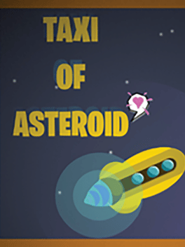 Affiche du film Taxi of the Asteroids poster