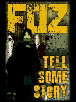 Affiche du film Tell Some Story: Foz poster