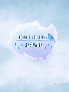 Affiche du film Tender Feelings Like Water poster