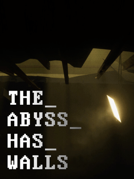 Affiche du film The Abyss Has Walls poster