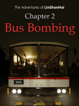 Affiche du film The Adventures of LinShanHai: Chapter 2 - Bus Bombing poster