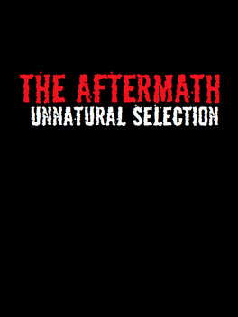 Affiche du film The Aftermath: Unnatural Selection poster