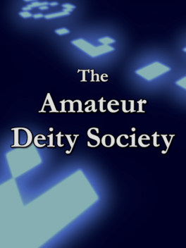 Quelle configuration minimale / recommandée pour jouer à The Amateur Deity Society ?