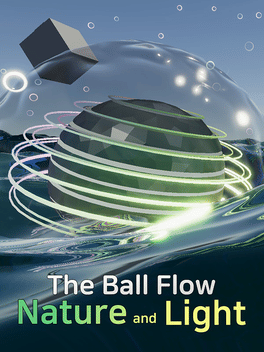 Affiche du film The Ball Flow: Nature and Light poster