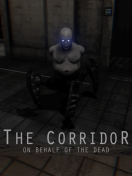 Quelle configuration minimale / recommandée pour jouer à The Corridor: On Behalf of the Dead ?