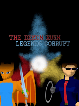 Affiche du film The Demon Rush: Legends Corrupt poster