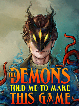 Quelle configuration minimale / recommandée pour jouer à The Demons Told Me to Make This Game ?