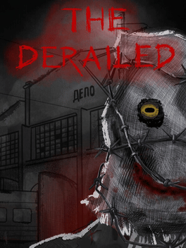 Quelle configuration minimale / recommandée pour jouer à The Derailed ?