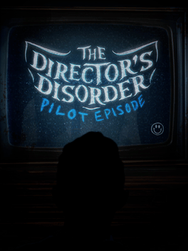 Affiche du film The Director's Disorder: Pilot Episode poster