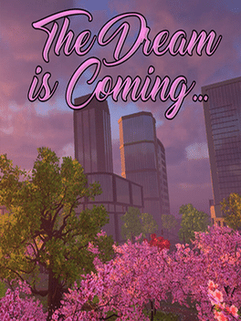 Affiche du film The Dream is Coming... poster