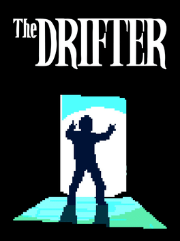 Quelle configuration minimale / recommandée pour jouer à The Drifter ?