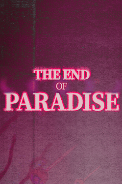 Quelle configuration minimale / recommandée pour jouer à The End of Paradise ?