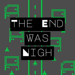 Affiche du film The End Was Nigh poster