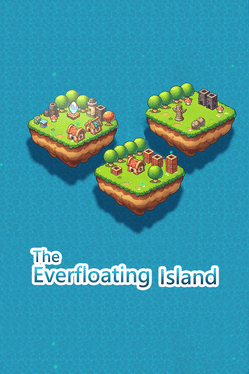 Quelle configuration minimale / recommandée pour jouer à The EverFloating Island ?