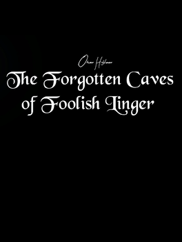 Affiche du film The Forgotten Caves of Foolish Linger poster