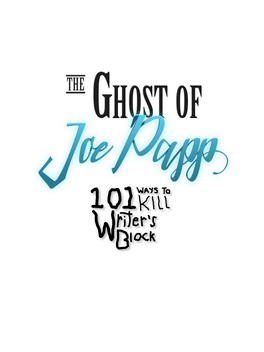 Affiche du film The Ghost of Joe Papp: 101 Ways to Kill Writer's Block poster