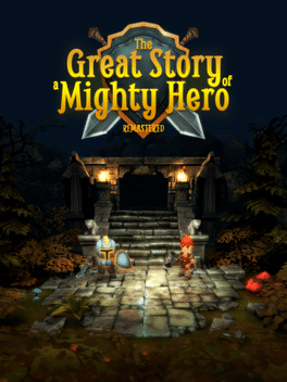 Quelle configuration minimale / recommandée pour jouer à The Great Story of a Mighty Hero - Remastered ?