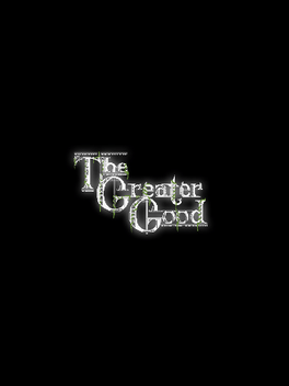 Affiche du film The Greater Good poster