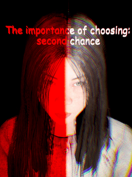 Affiche du film The Importance of Choosing: Second Chance poster