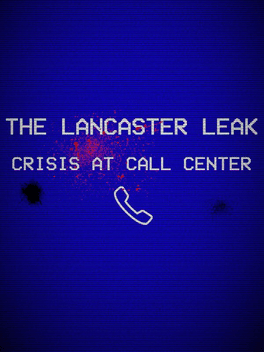 Affiche du film The Lancaster Leak: Crisis at Call Center poster