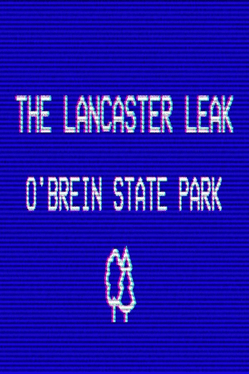 Affiche du film The Lancaster Leak: O'Brien State Park poster