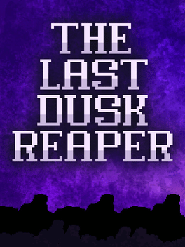 Quelle configuration minimale / recommandée pour jouer à The Last Duskreaper ?