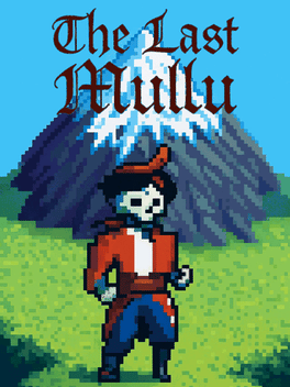 Quelle configuration minimale / recommandée pour jouer à The Last Mullu ?