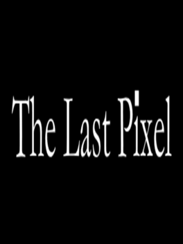 Affiche du film The Last Pixel poster