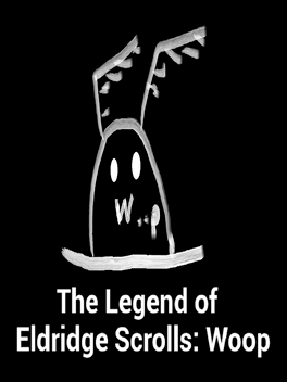 Affiche du film The Legend of Eldridge Scrolls: Woop poster